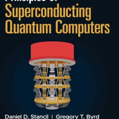 کتاب Principles of Superconducting Quantum Computers