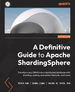 کتاب A Definitive Guide to Apache ShardingSphere