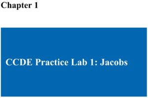 فصل 1 کتاب CCDE v3 Practice Labs