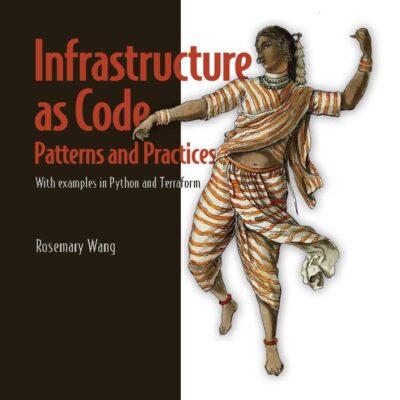کتاب Infrastructure as Code Patterns and Practices