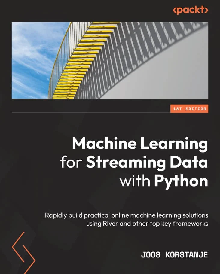 کتاب Machine Learning for Streaming Data with Python