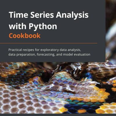 کتاب Time Series Analysis with Python Cookbook