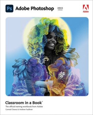 کتاب Adobe Photoshop Classroom in a Book (2022 release)