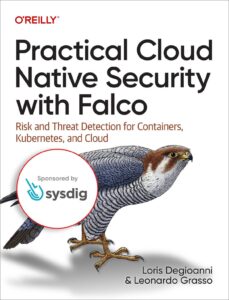 کتاب Practical Cloud Native Security with Falco