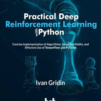 کتاب Practical Deep Reinforcement Learning with Python
