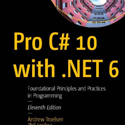 کتاب Pro C# 10 with .NET 6 نسخه 11