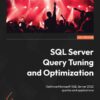 کتاب SQL Server Query Tuning and Optimization