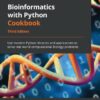 کتاب Bioinformatics with Python Cookbook ویرایش سوم