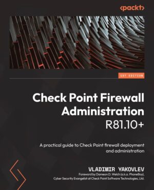 کتاب Check Point Firewall Administration R81.10+