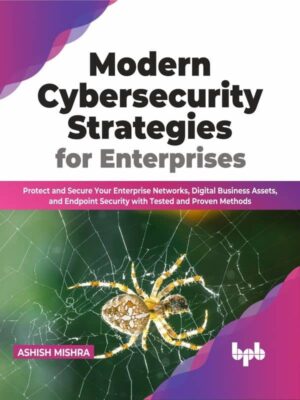 کتاب Modern Cybersecurity Strategies for Enterprises