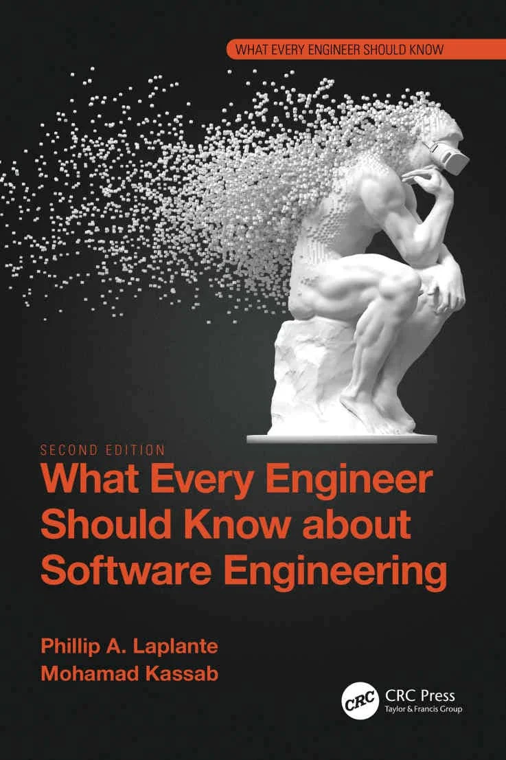 کتاب What Every Engineer Should Know about Software Engineering ویرایش دوم