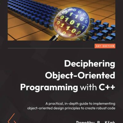 کتاب Deciphering Object-Oriented Programming with C++