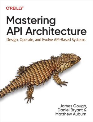 کتاب Mastering API Architecture