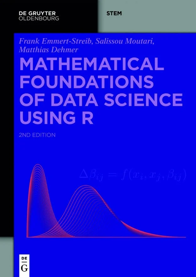 کتاب Mathematical Foundations of Data Science Using R ویرایش دوم