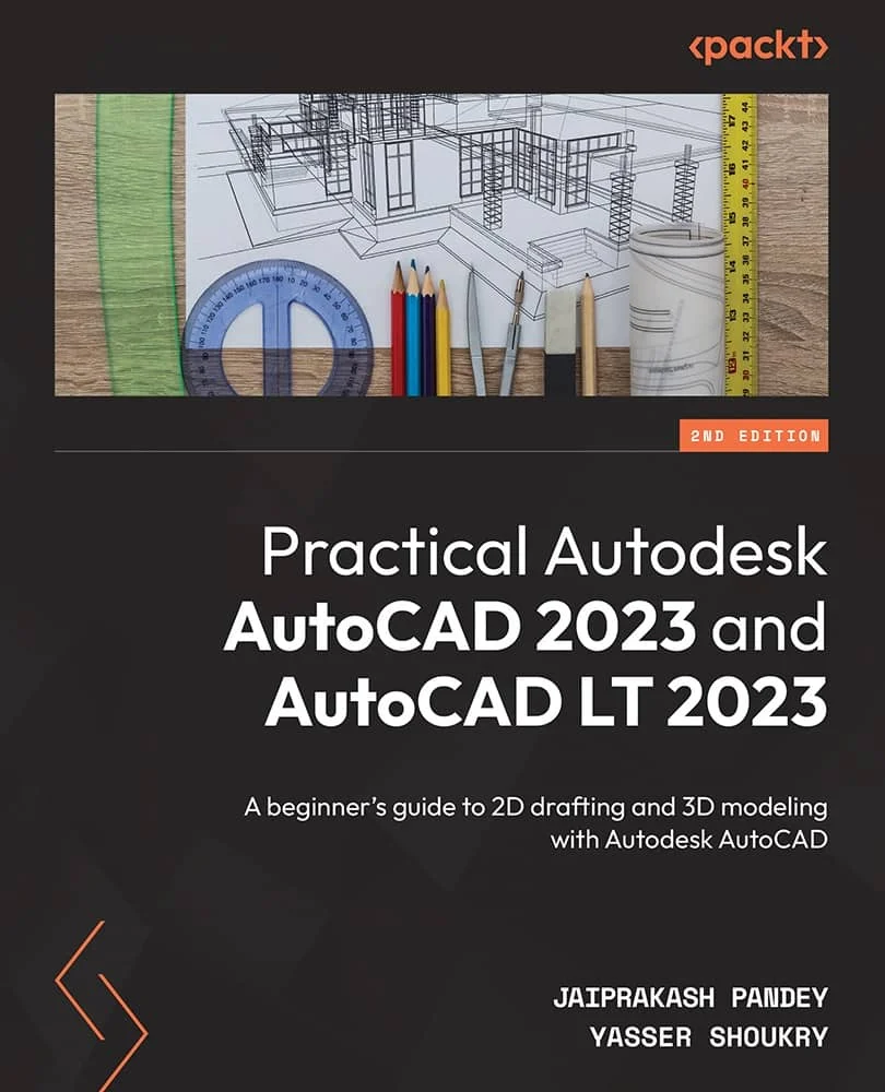 کتاب Practical Autodesk AutoCAD 2023 and AutoCAD LT 2023 ویرایش دوم