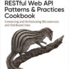 کتاب RESTful Web API Patterns and Practices Cookbook