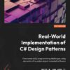 کتاب Real-World Implementation of C# Design Patterns