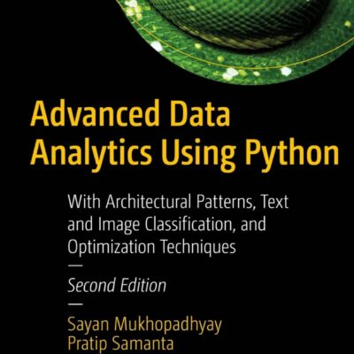 کتاب Advanced Data Analytics Using Python ویرایش دوم