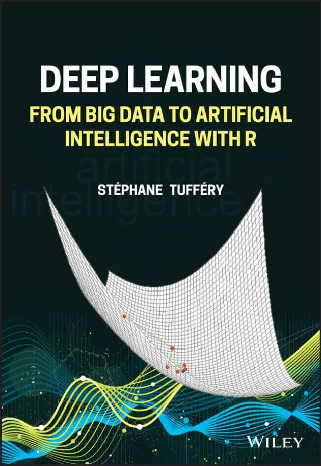 کتاب Deep Learning: From Big Data to Artificial Intelligence with R
