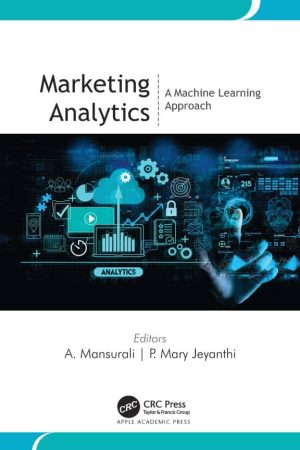 کتاب Marketing Analytics: A Machine Learning Approach