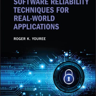 کتاب Software Reliability Techniques for Real-World Applications