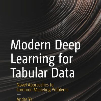 کتاب Modern Deep Learning for Tabular Data