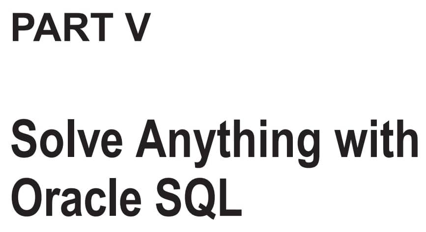 بخش 5 کتاب Pro Oracle SQL Development ویرایش دوم
