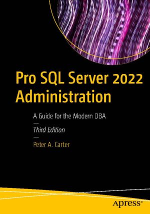 کتاب Pro SQL Server 2022 Administration ویرایش سوم