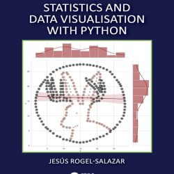 کتاب Statistics and Data Visualisation with Python