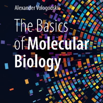 کتاب The Basics of Molecular Biology