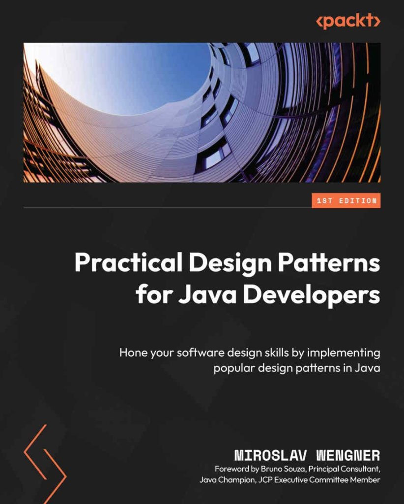 کتاب Practical Design Patterns For Java Developers چاپ 2023