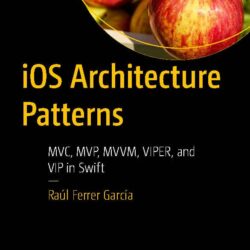 کتاب iOS Architecture Patterns (الگوهای معماری iOS)
