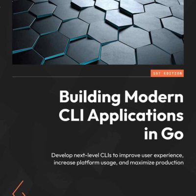 کتاب Building Modern CLI Applications in Go