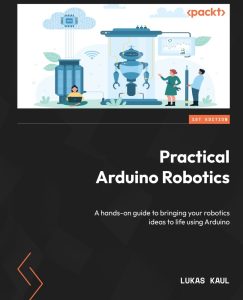 کتاب Practical Arduino Robotics