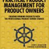 کتاب Practical Product Management for Product Owners