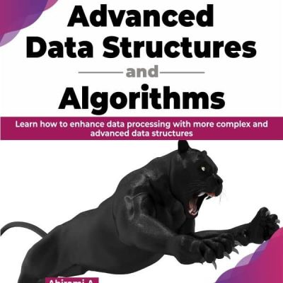 کتاب Advanced Data Structures and Algorithms