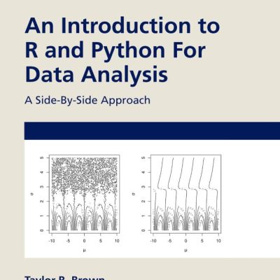 کتاب An Introduction to R and Python for Data Analysis