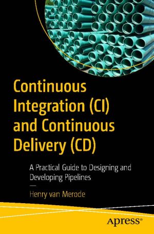 کتاب Continuous Integration (CI) and Continuous Delivery (CD)