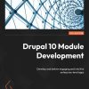 کتاب Drupal 10 Module Development ویرایش چهارم