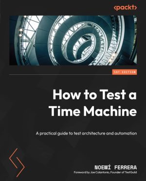کتاب How to Test a Time Machine