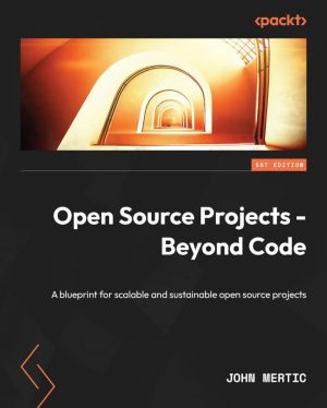 کتاب Open Source Projects – Beyond Code
