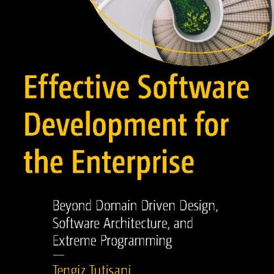 کتاب Effective Software Development for the Enterprise
