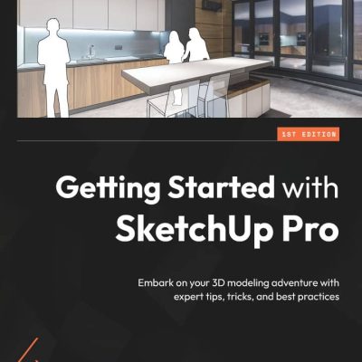 کتاب Getting Started with SketchUp Pro