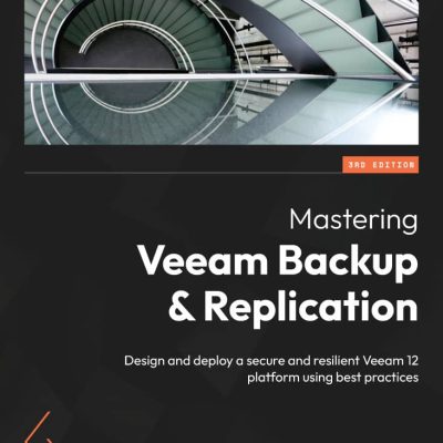 کتاب Mastering Veeam Backup and Replication ویرایش سوم