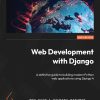 کتاب Web Development with Django ویرایش دوم