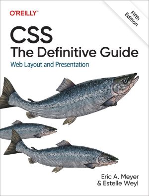 کتاب CSS: The Definitive Guide ویرایش پنجم