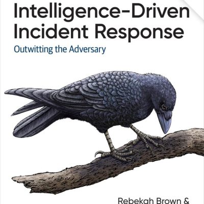 کتاب Intelligence-Driven Incident Response ویرایش دوم