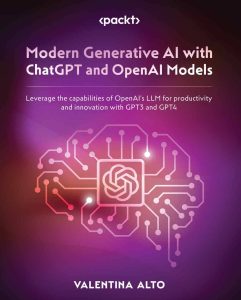 کتاب Modern Generative AI with ChatGPT and OpenAI Models