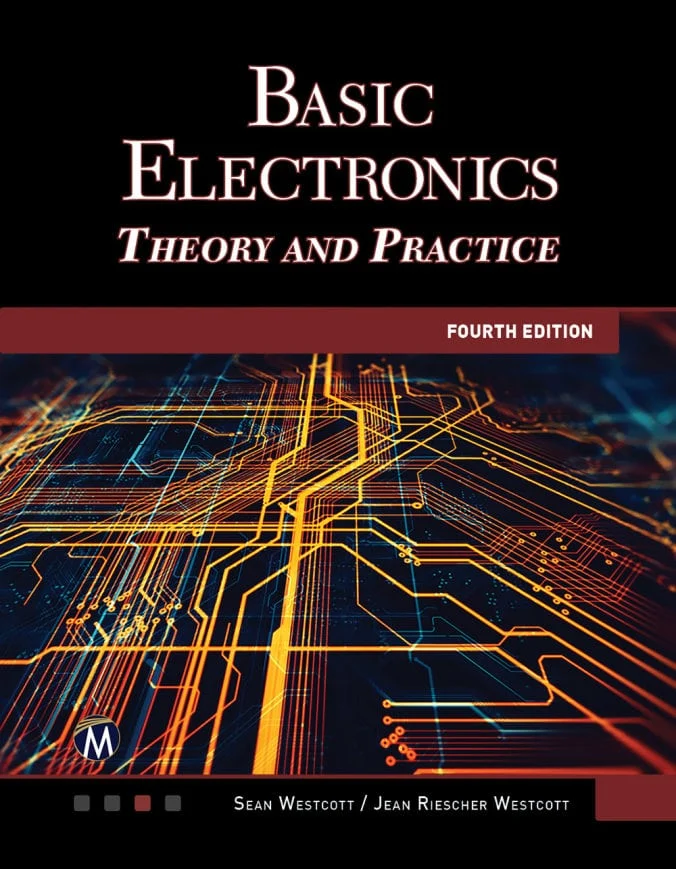 کتاب Basic Electronics: Theory and Practice ویرایش چهارم