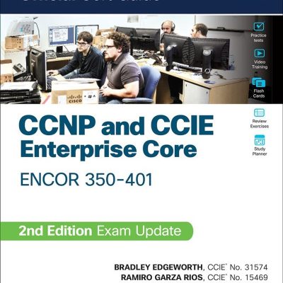 کتاب CCNP and CCIE Enterprise Core Encor 350-401 Official Cert Guide ویرایش دوم